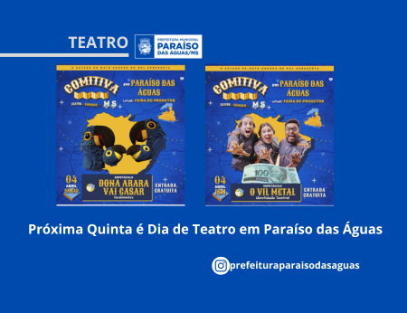 Imagem de compartilhamento para o artigo Paraíso das Águas se prepara para uma noite de teatro na próxima quinta-feira da MS Todo dia